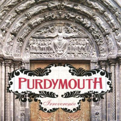 Purdymouth's 'Irreverence' (2004)